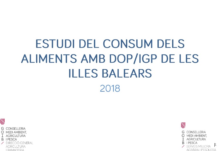 Estudi de consumidors de DOP/IGP 2018 - Entrades - Illes Balears - Productes agroalimentaris, denominacions d'origen i gastronomia balear