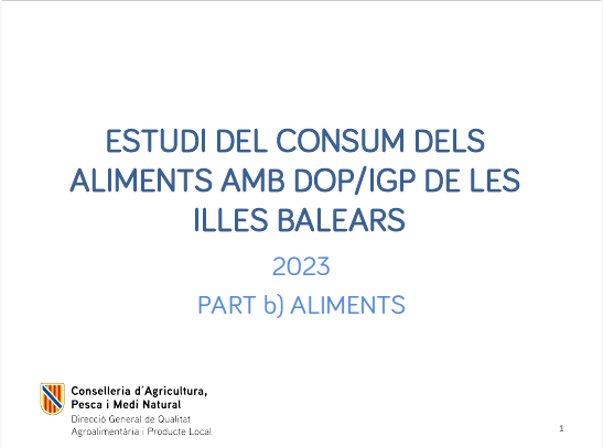 Estudi de consumidors d'aliments amb DOP o IGP de les Illes Balears 2023 - Entrades - Illes Balears - Productes agroalimentaris, denominacions d'origen i gastronomia balear