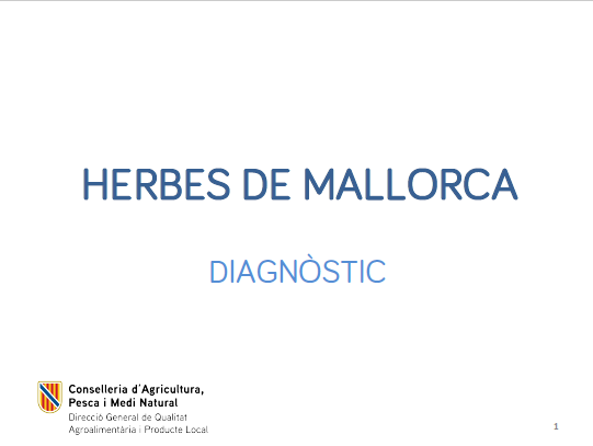 Diagnòstic de la IG Herbes de Mallorca 2023 - Entrades - Illes Balears - Productes agroalimentaris, denominacions d'origen i gastronomia balear